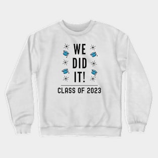 Class Of 2023 Crewneck Sweatshirt